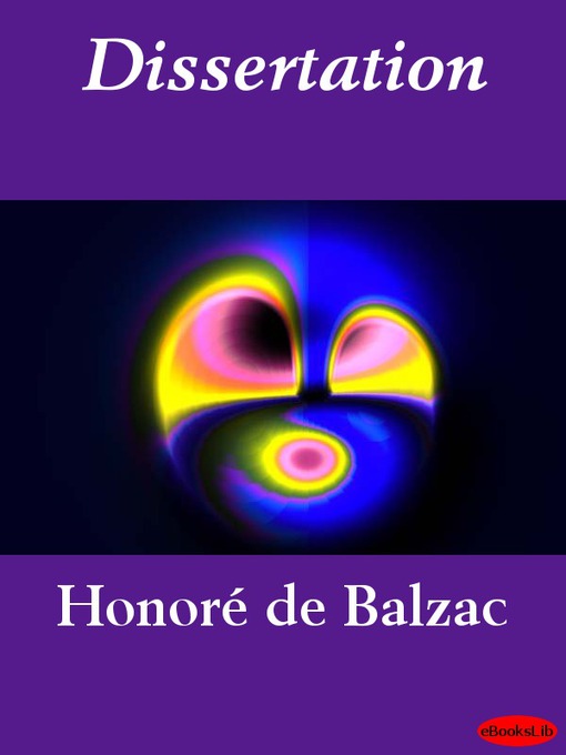 Title details for Dissertation by Honore de Balzac - Available